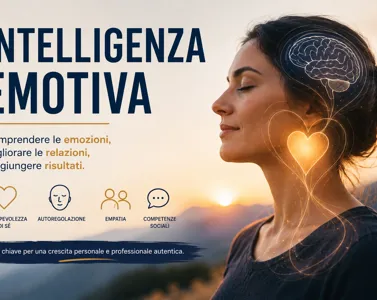 Intelligenza emotiva: perché è una delle competenze più importanti da sviluppare