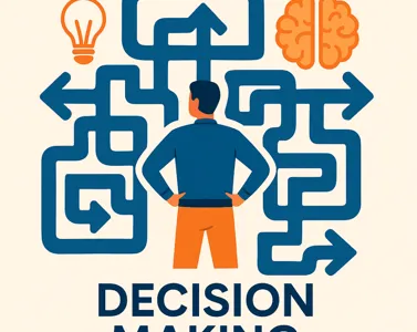 Decision Making: cos’è, come funziona e perché è la chiave per prendere decisioni efficaci