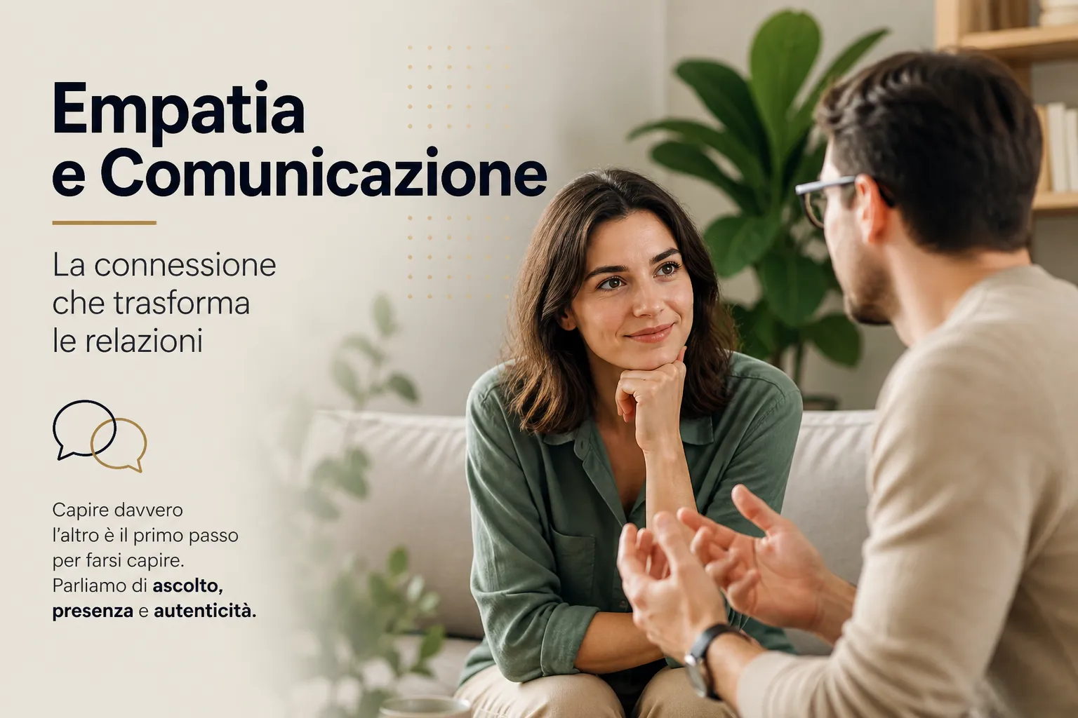 Empatia e comunicazione efficace | Migliora il modo in cui comunichi